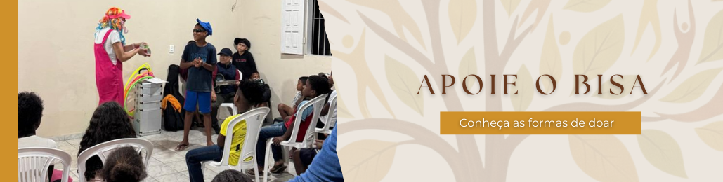 Apoie o Instituto Bisa
